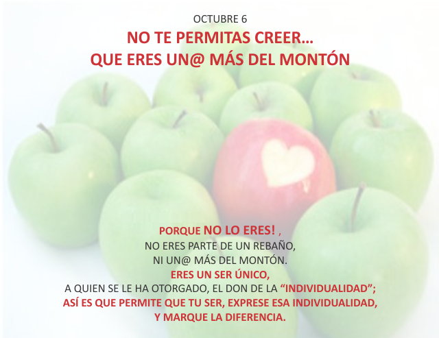 No te permitas creer... que eres un@ más del montón